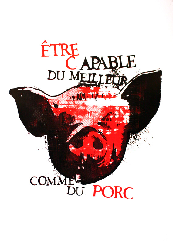 Une tête de cochon associé au texte Être capable du meilleur comme du porc